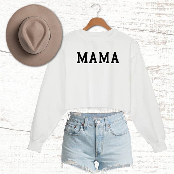 Tops - MAMA Cropped Sweatshirt | Cropped Crewneck